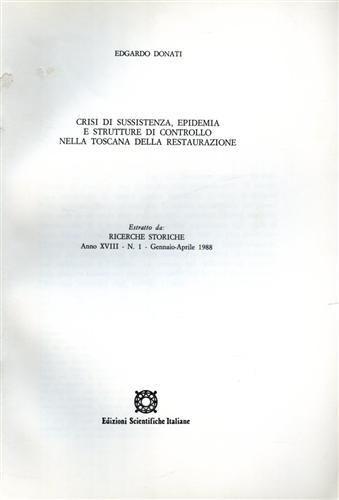Crisi di sussistenza, epidemia e strutture di controllo nella Toscana …