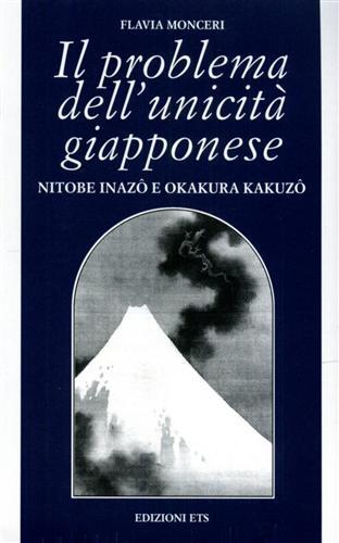 Il problema dell'unicità giapponese. Nitobe Inazô e Okakura Kakuzô.