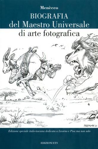 Biografia del maestro universale di arte fotografica.