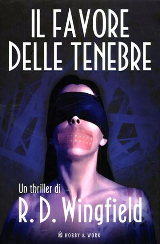 Il favore delle tenebre.