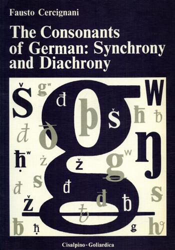 The consonants of German: Synchrony and diachrony.