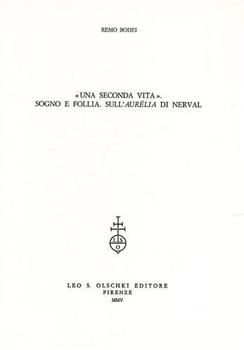 'Una seconda vita'. Sogno e follia nell'"Aurélia" di Nerval. Estratto …