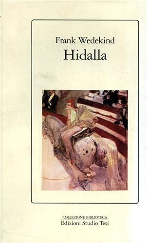 Hidalla. Karl Hetmann, il gigante-nano.