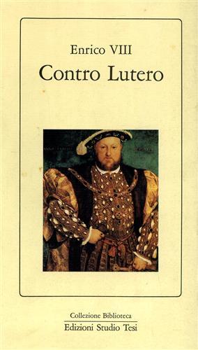 Contro Lutero.