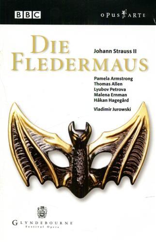Die Fledermaus. London Philarmonic Orchestra and The Glyndebourne Chorus. Vladimir …