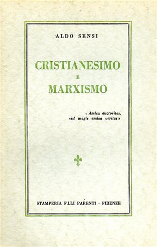 Cristianesimo e marxismo. Contiene: Premessa - Introduzione - Preconcetti della …