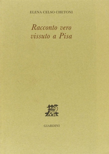 Racconto vero vissuto a Pisa.
