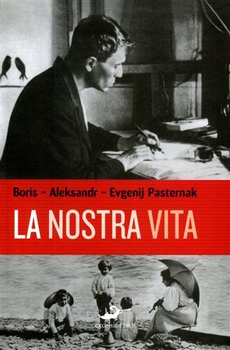 La nostra vita.