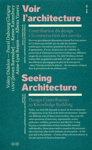 Voir l'architecture. Contribution du design à la construction des savoirs. …
