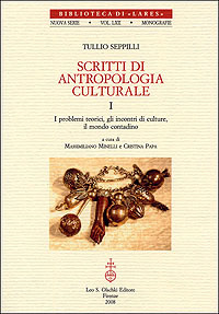 Scritti di antropologia culturale. I. I problemi teorici, gli incontri …