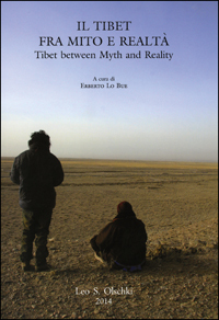 Tibet (Il), fra mito e realtà. Tibet between Myth and …