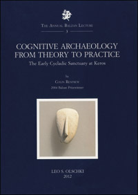 Cognitive Archaeology from Theory to Practice. The early Cycladic Sanctuary …
