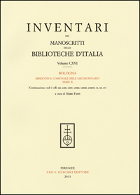 Inventari dei manoscritti delle biblioteche d'Italia. Vol. 116. Bologna, Biblioteca …