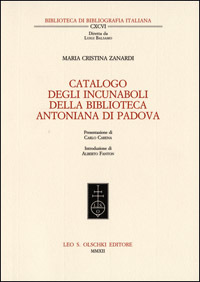 Catalogo degli incunaboli della Biblioteca Antoniana di Padova.