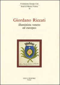 Giordano Riccati. Illuminista veneto ed europeo.