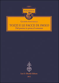 Tozzi e le facce di Paolo. Dal poema in prosa …