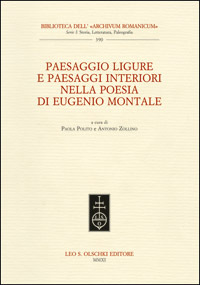 Paesaggio ligure e paesaggi interiori. nella poesia di Eugenio Montale. …