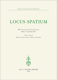 Locus-Spatium. XIV Colloquio Internazionale (Roma, 3-5 gennaio 2013)