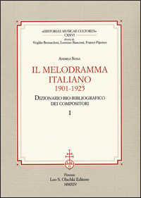 Il melodramma italiano (1901-1925). Dizionario bio-bibliografico dei compositori.