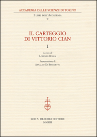 Carteggio (Il) di Vittorio Cian.