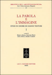 Parola (La) e l'immagine. Studi in onore di Gianni Venturi.