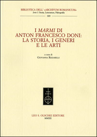Marmi (I) di Anton Francesco Doni. La storia, i generi …