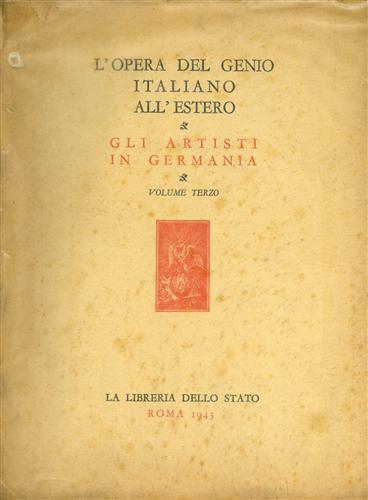 Gli Artisti italiani in Germania. Vol.III: I pittori e gli …