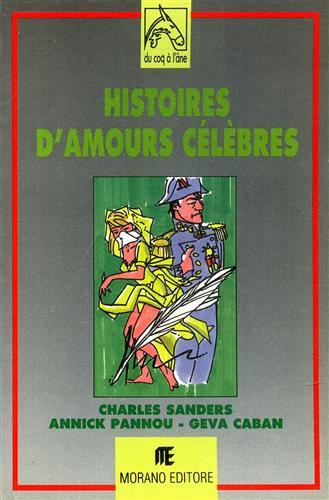 Histoires d'amours célèbres.
