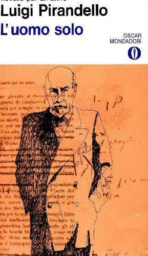 Novelle per un anno. L'uomo solo. Con la cronologia della …