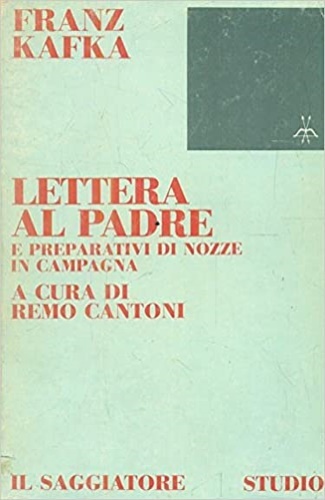 Lettera al padre e Preparativi di nozze in campagna.