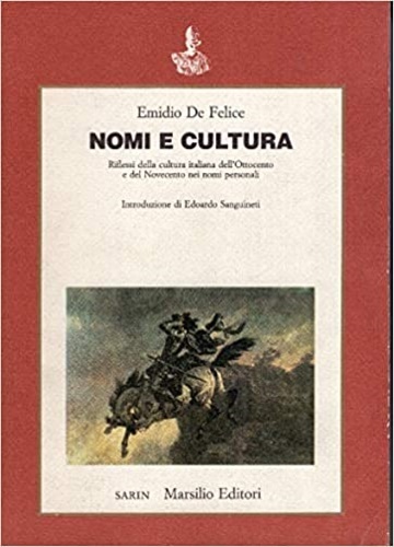 Nomi e cultura. Riflessi della cultura italiana dell'Ottocento e del …