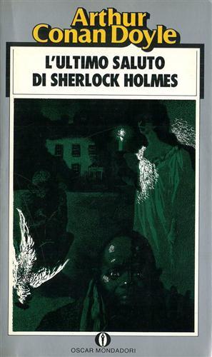 L'ultimo saluto di Sherlock Holmes.