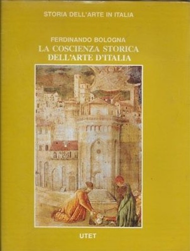 La coscienza storica dell'arte d'Italia. Introduzione.
