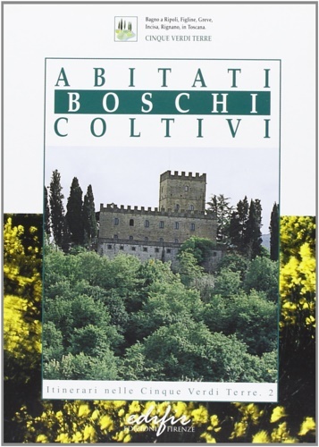 Abitati boschi coltivi.