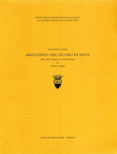 "Racconto" del Duomo di Siena, dato alle stampe e commentato …
