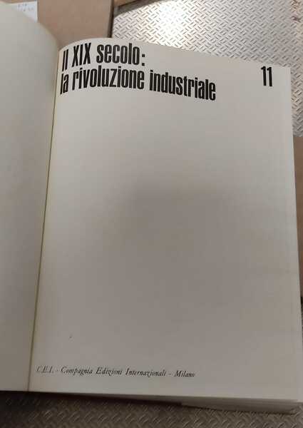 I Protagonisti della Storia Universale. vol.11: Il XIX secolo: La …