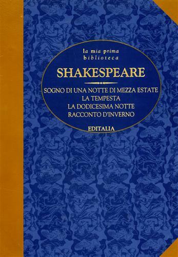 Sogno di una notte di mezza estate. La tempesta. La …