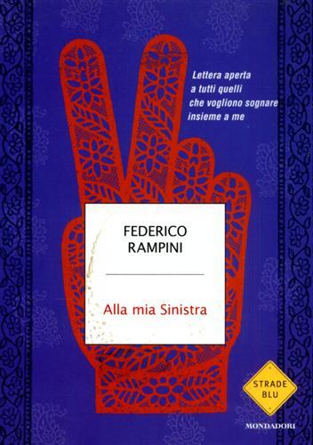Alla mia sinistra.