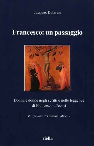 Francesco: un passaggio. Donna e donne negli scritti e nelle …