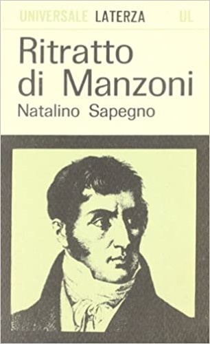 Ritratto di Manzoni e altri saggi.