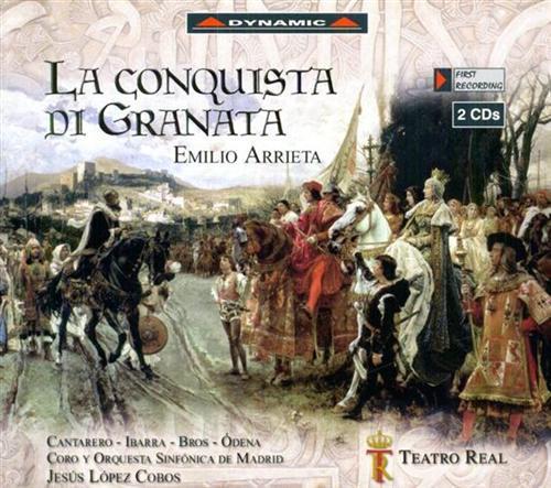 La Conquista di Granata. Opera in tre atti. Libretto by …