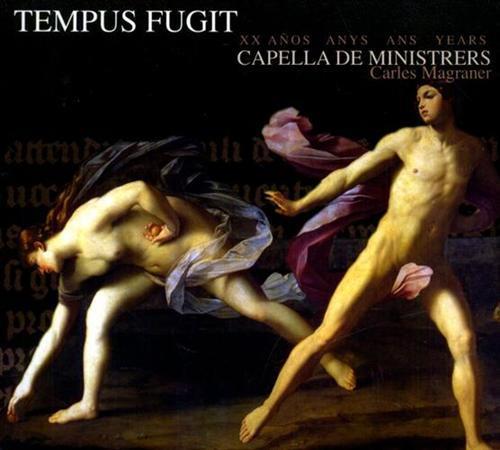 Tempus Fugit. XX Anos. Capella de Ministrers Carles Magraner - …