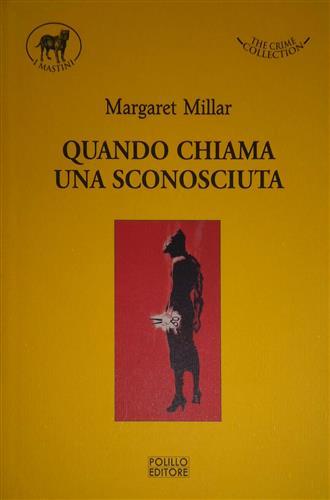 Quando chiama una sconosciuta.
