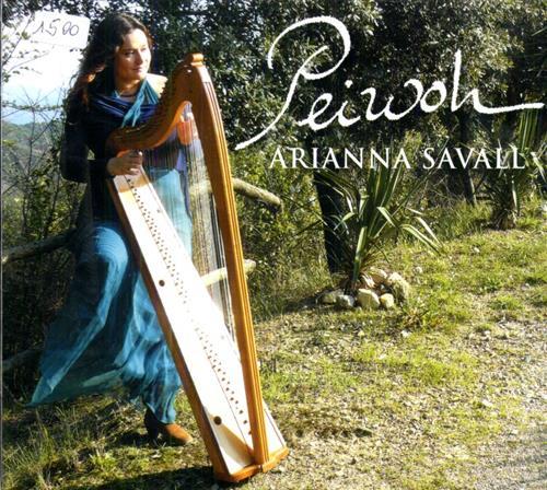 Peiwoh. Arianna Savall - voz, arpa triple, arpa gotica, arpa …