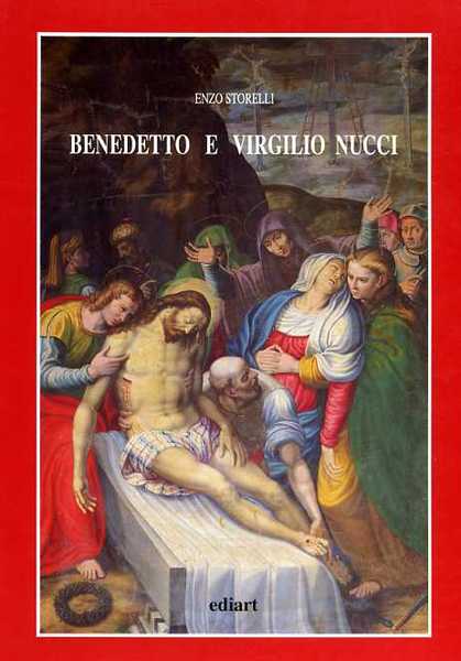 Benedetto e Virgilio Nucci.