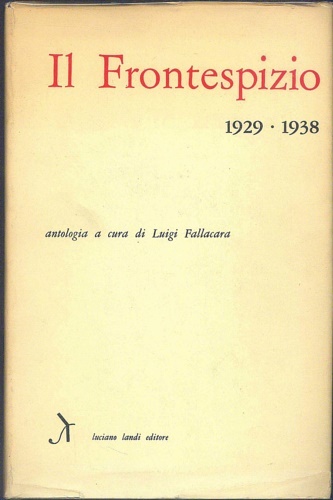 Il Frontespizio. 1929/1938.