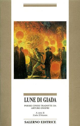 Lune di Giada. Poesie cinesi.