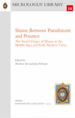 Shame between punishment and penance. The social usages of shame …