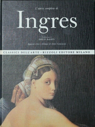 L'opera completa di Ingres.