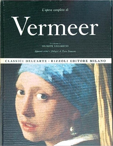 L'Opera completa di Vermeer.